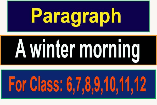 a winter morning paragraph class