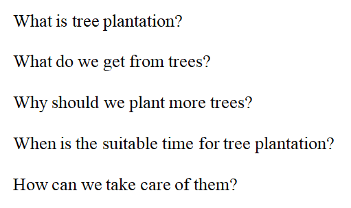 importance of tree plantation paragraph for class